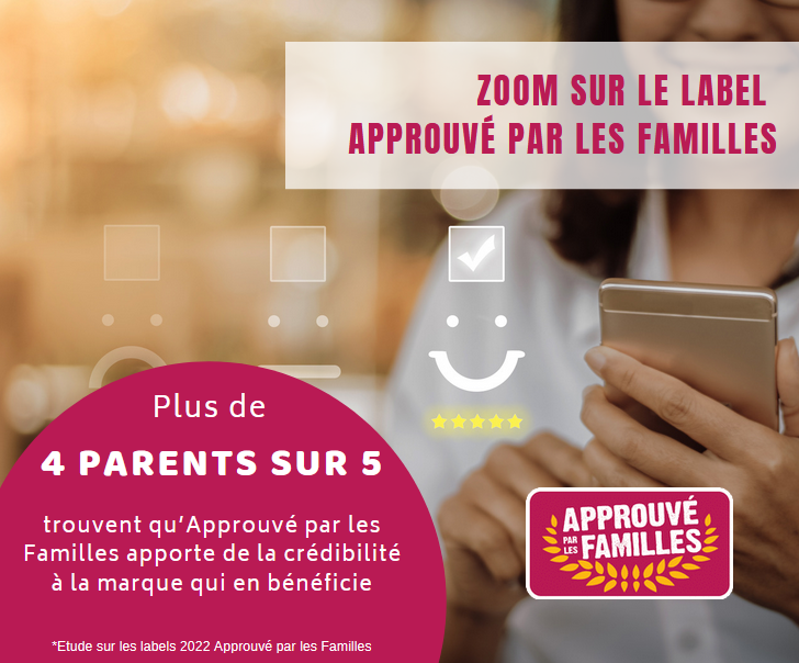 baromètre label 2022 Approuvé par les Familles