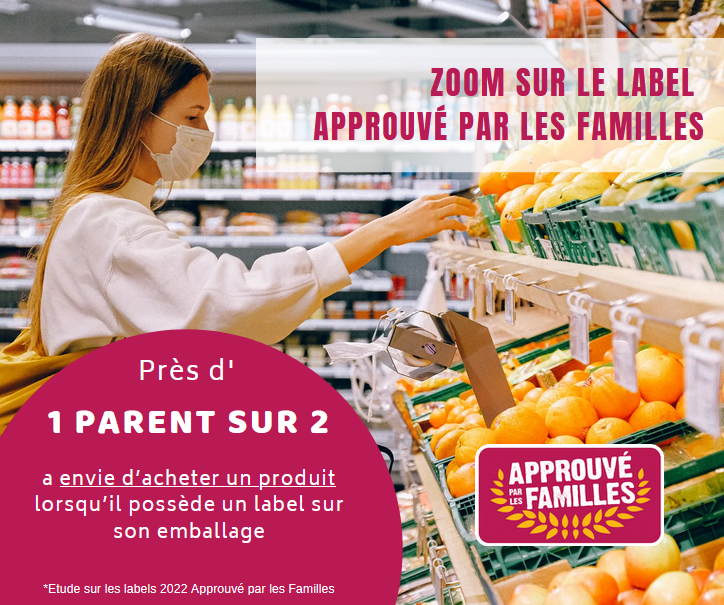 baromètre label 2022 Approuvé par les Familles