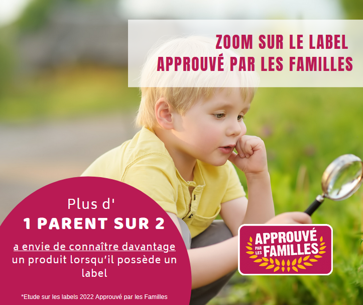 baromètre label 2022 Approuvé par les Familles