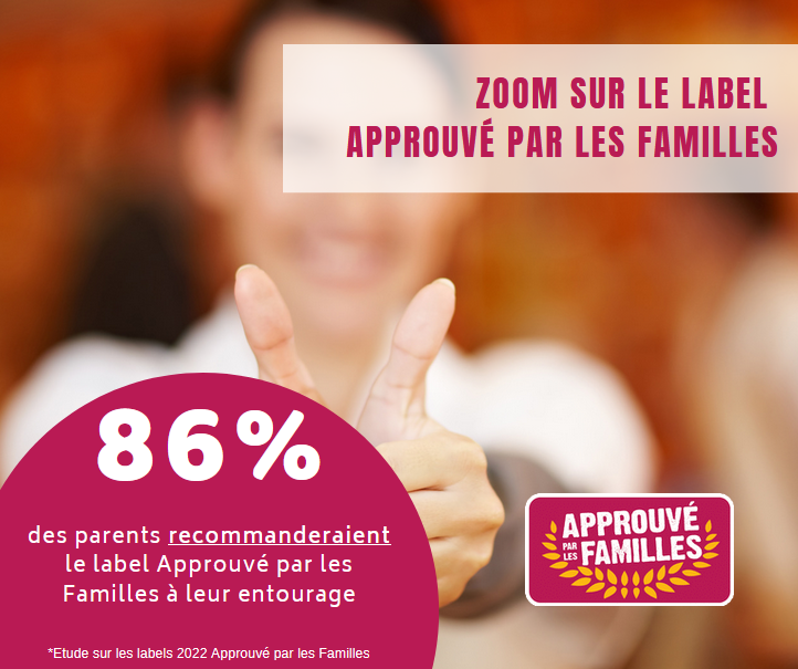 baromètre label 2022 Approuvé par les Familles