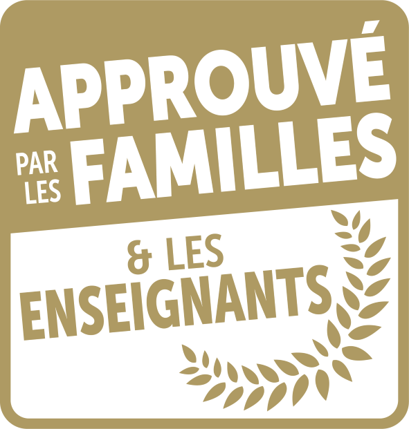 Approuvé par les Familles & les Enseignants